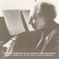 Brahms: Symphony No. 4 / Strauss, R.: Tod Und Verklarung (All-American Youth Orchestra / Stokowski) (1940, 1941)