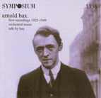 Bax: First Recordings (1925-1949)