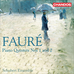 Fauré, G.: Quintets for Piano and Strings