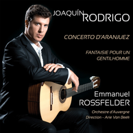 Joaquin Rodrigo: Concerto d’Aranjuez & Fantaisie pour un Gentilhomme