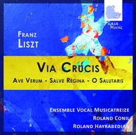 Liszt: Via Crucis - Ave verum - Salve Regina - O salutaris