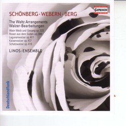 Strauss Ii: Waltz Arrangements by Arnold Schoenberg, Anton Webern and Alban Berg