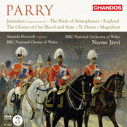 Parry: Works for Chorus and Orchestra
