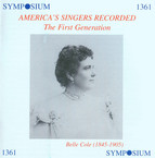 America's Singers Recorded: The First Generation (1901-1911)