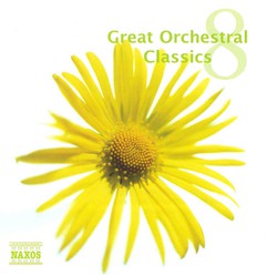Great Orchestral Classics, Vol. 8
