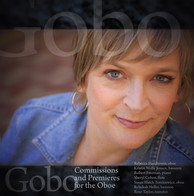 Gobo: Commissions and Premieres for Oboe
