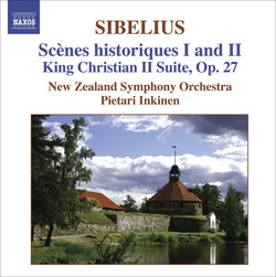 Sibelius: Scenes Historiques I and II / King Christian II Suite