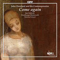 Dowland & His Contemporaries: Come Again