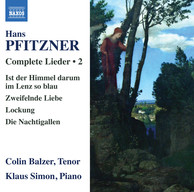 Pfitzner: Complete Lieder, Vol. 2
