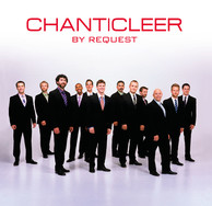 Chanticleer by Request