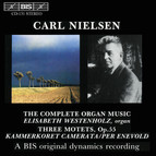 Nielsen - Complete Organ Music 