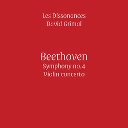 Beethoven: Symphony No. 4 & Violin Concerto