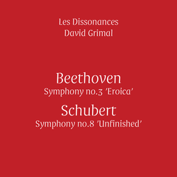 Beethoven: Symphony No. 3 - Schubert: Symphony No. 8