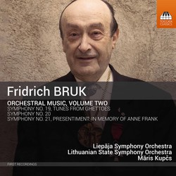 Fridrich Bruk: Orchestral Music, Vol. 2
