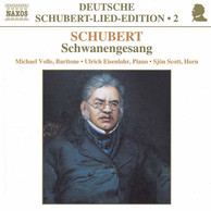 Schubert: Lied Edition  2 - Schwanengesang
