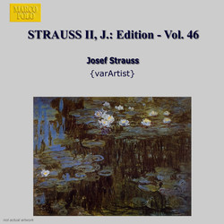 Strauss II, J.: Edition - Vol. 46