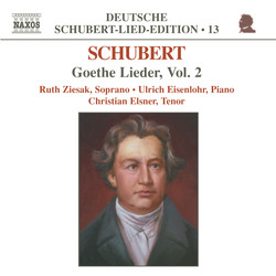 Schubert: Lied Edition 13 - Goethe, Vol. 2