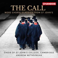 The Call: More Choral Classics from St John's