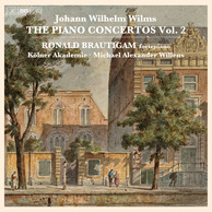 Johann Wilhelm Wilms - The Piano Concertos, Vol. 2