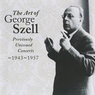 The Art of George Szell, Vol. 1