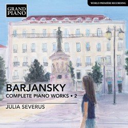 Barjansky: Complete Piano Works, Vol. 2