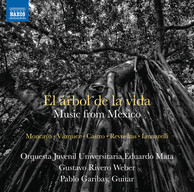 El árbol de la vida: Music from Mexico