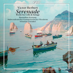 Herbert: Serenade - Works for Cello & Strings