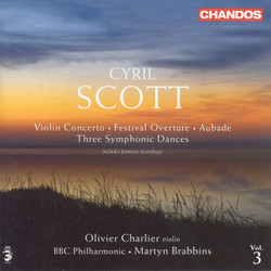 Scott, C.: Violin Concerto / Festival Overture / Aubade / 3 Symphonic Dances