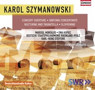 Karol Szymanowski: Modern Times