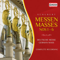 Schubert: Masses Nos. 1-6 - Deutsche Messe