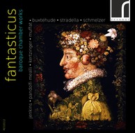 Fantasticus: Baroque Chamber Works