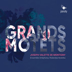 Montigny: Grands Motets