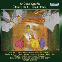 Orban, G.: Christmas Oratorio