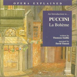 Opera Explained: Puccini - La Bohème