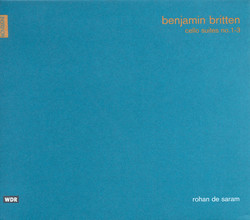 Britten, B.: Cello Suites Nos. 1-3