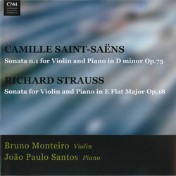 Saint-Saëns: Violin Sonata No. 1 in - Strauss: Violin Sonata in E flat major, Op. 18