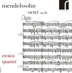 Mendelssohn: Octet, Op. 20
