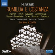 Meyerbeer: Romilda e Costanza (Live)