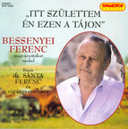 Hungarian Songs As Sung by Ferenc Bessenyei
