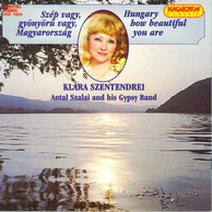 Hungarian Songs As Sung by Klara Szentendrei