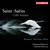 Saint-Saëns: Cello Sonatas Nos. 1, 2, Prière, The Swan & Romance
