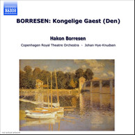 Borresen: Kongelige Gaest (Den) (The Royal Guest)