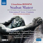 Rossini: Stabat Mater (1832 Version) & Giovanna d'Arco