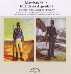 Marches of the Argentine Infantry