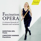 Fascination Opera: A Virtuoso Firework of Fantasies & Variations