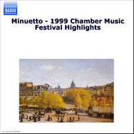 Minuetto - 1999 Chamber Music Festival Highlights