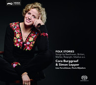 Folk Stories - Songs by Beethoven, Britten, Mahler, Respighi, Sibelius a.o.