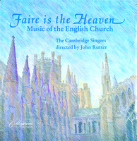Faire Is The Heaven - Music Of The English Church