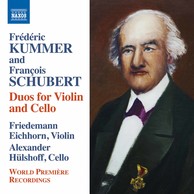 Kummer & Schubert: Duos for Violin & Cello