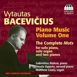 Bacevicius: Piano Music, Vol. 1